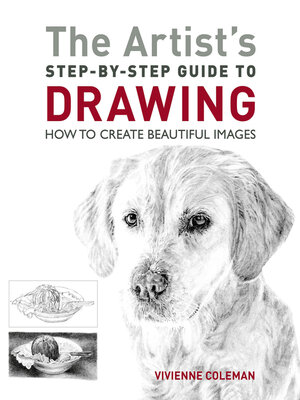 cover image of The Artist's Step-by-Step Guide to Drawing